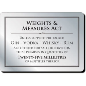 Mileta Weights & Measures Act Notice 25ml (No Frame) A5 21 x 14.8cm/8.25 x 5.8"