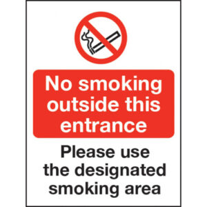 No smoking outside this entrance / Designated Smoking area Sign – Rigid Polypropylene