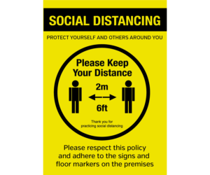 Please Keep Your Distance Social Distancing Policy Notice