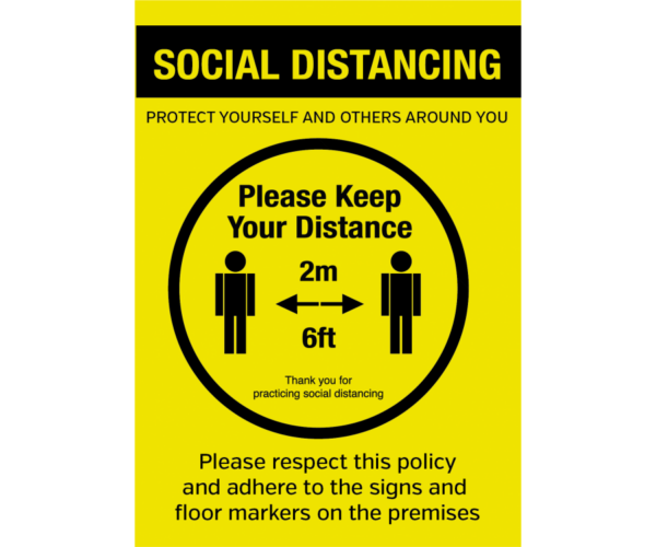 Please Keep Your Distance Social Distancing Policy Notice-0