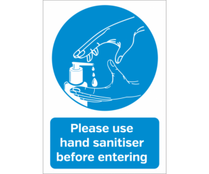 Please Use Hand Sanitiser Before Entering Vinyl Sticker