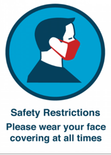 Please Wear Your Face Covering At All Times (A4 Size)