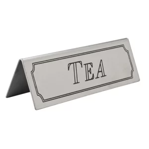 An image of a Tea Table Sign Stainless Steel